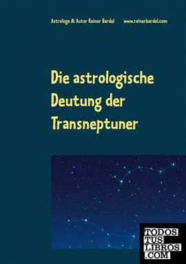 Die astrologische Deutung der Transneptuner