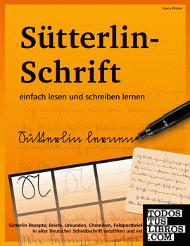 Sütterlin-Schrift einfach lesen und schreiben lernen