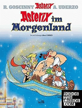 Asterix  Bd.28. Asterix im Morgenland