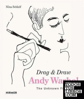 ANDY WARHOL. DRAG & DRAW