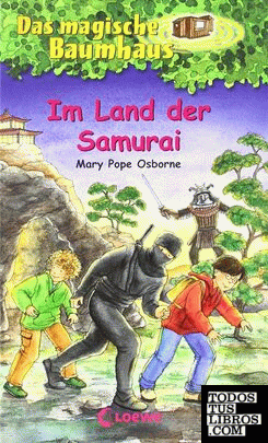 Im Land der Samurai (Das magische Baumhaus 5)