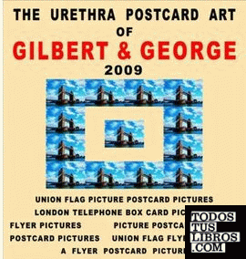 THE COMPLETE POSTCARD ART OF GILBERT & GEORGE