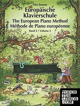 II. THE EUROPEAN PIANO METHOD= EUROPÄISCHEN KLAVIERSCHULE= METODO EUROPEO