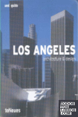 LOS ANGELES ARCHITECTURE & DESING