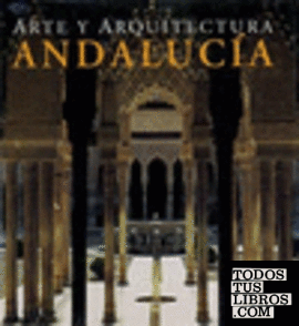 Arte y arquitectura andalucia