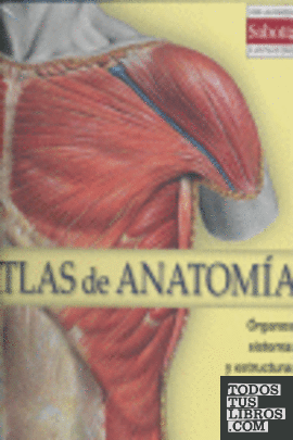 Atlas de anatomia. Con las ilustraciones de sobotta
