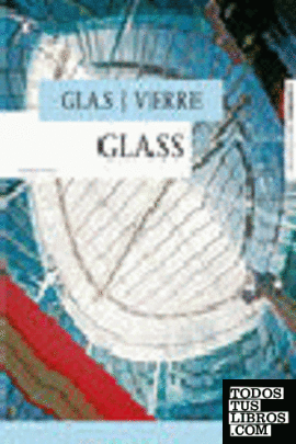 VIDRIO / VIDRO / GLASS