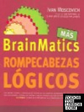 Brainmatics: más rompecabezas lógicos