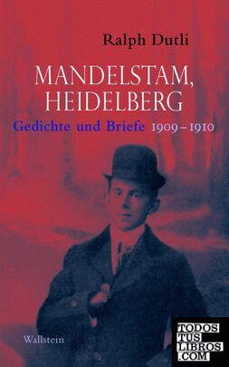 Mandelstam, Heidelberg