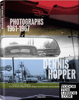 Dennis Hopper - Photographs 1961-1967 - Edición de coleccionista