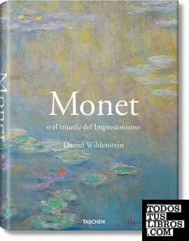 Monet o el triunfo del Impresionismo