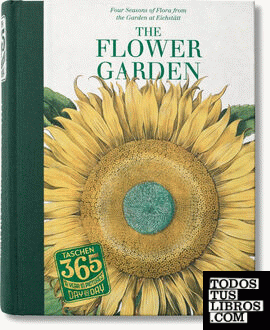 TASCHEN 365 Day-by-Day. The Flower Garden