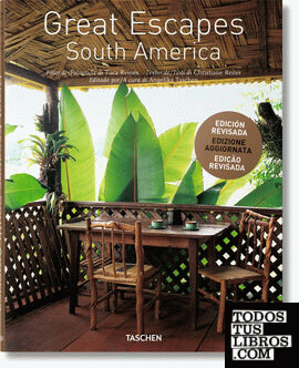 Great Escapes South America. Updated Edition