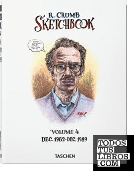 Robert Crumb. Sketchbook Vol. 4. 1982–1989