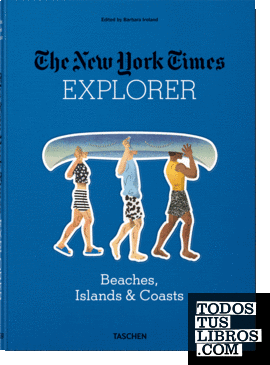 The New York Times Explorer. Playas, islas & costas