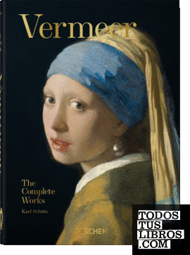 Vermeer. La obra completa. 40th Ed.