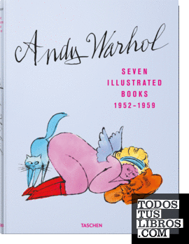 Andy Warhol. Seven Illustrated Books 1952–1959