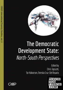 The Democratic Developmental State "  North" South Perspectives