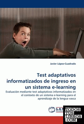 Evaluación mediante test adaptativos informatizados en el contexto de un sistema