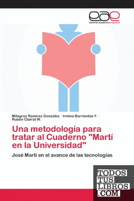 Una metodología para tratar al Cuaderno "Martí en la Universidad"