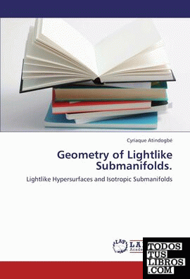 GEOMETRY OF LIGHTLIKE SUBMANIFOLDS