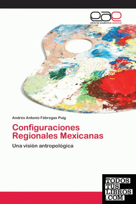 Configuraciones Regionales Mexicanas