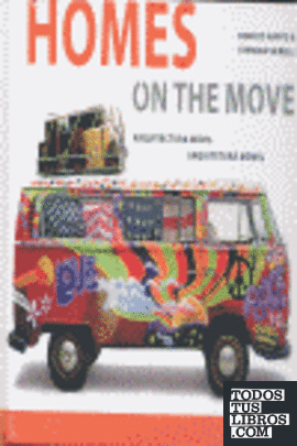 HOMES ON THE MOVE