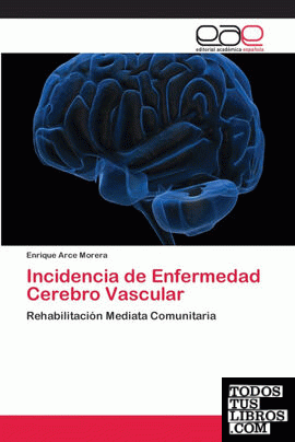 Incidencia de Enfermedad Cerebro Vascular