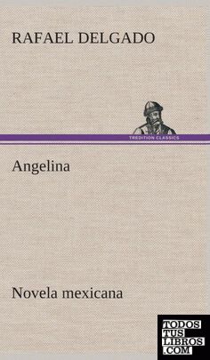 Angelina (novela mexicana)