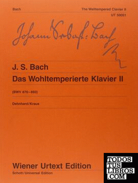 CLAVE BIEN TEMPERADO VOL.2 (BWV.870-893) = DAS WOHLTEMPERIERTE KLAV