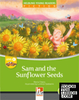 SAM AND THE SUNFLOWER SEED