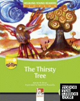 THIRSTY TREE THE