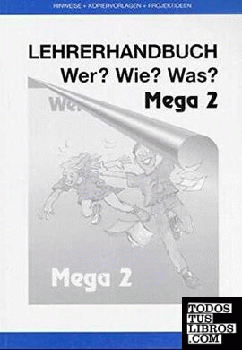 Wer Wie Was Mega 2 Lehrerhandbuch(Prof)
