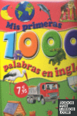 MIS PRIMERAS 1000 PALABRAS EN INGLES