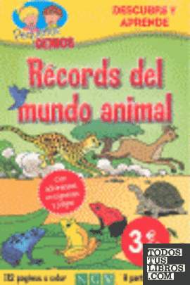 RECORDS DEL MUNDO ANIMAL (PEQUE?OS GENIOS)