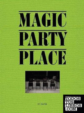 MAGIC PARTY PLACE