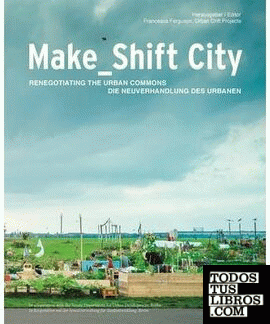 Make Shift city
