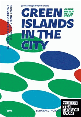 GREEN ISLANDS IN THE CITY