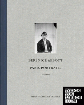 Berenice Abbot - Paris Portraits 1925 1930 (pendiente de publicación)