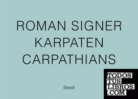 Roman Signer - Karpaten / Carpathians