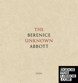 Berenice Abbott - The unknown