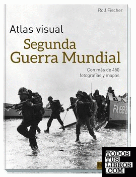 Atlas visual - Segunda Guerra Mundial
