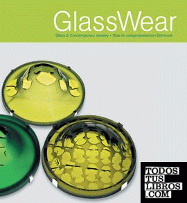 Glasswear, Glass In Contemporary Jewelry