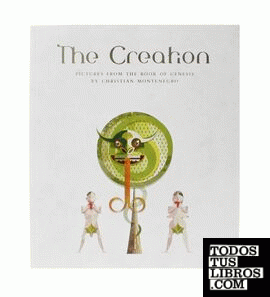 Creation, The - Pictures from the Book of the Genesis