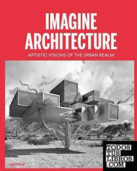 IMAGINE ARCHITECTURE