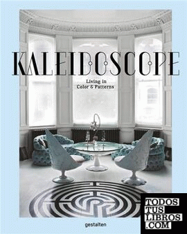 Kaleidoscope - Living in color and patterns