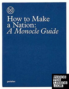Monocle - HOw to run a nation