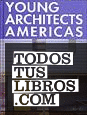 YOUNG ARCHITECTS AMERICAS-ESP.-DAAB