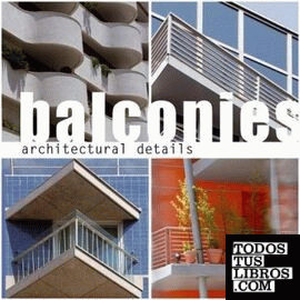 ARCHITECTURAL DETAILS: BALCONIES