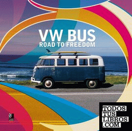 Vw bus road to freedom